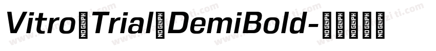 Vitro Trial DemiBold字体转换